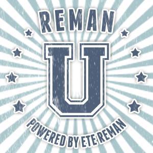 Reman U is a weekly sales, marketing, & leadership resource, powered by one of the largest transmission remanufacturers in the automotive industry – ETE REMAN.