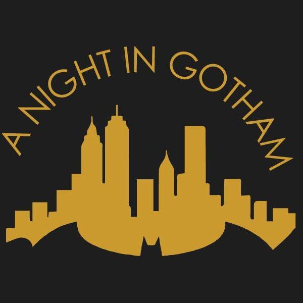 Come experience a Night in Gotham on Thursday, July 9, 2015. Proceeds of this event will go the Children's Wish Foundation. #BeAHeroGrantAWish