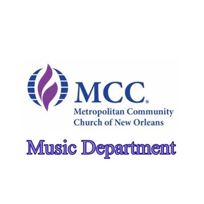 The official twitter account of the Music Dept of the Metropolitan Community Church of New Orleans at 5401 S. Claiborne Ave. @MCCNewOrleans Worship at 10 am.