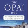 TheOPAWay's profile picture. The OPA! Way® is a new paradigm & formula for finding Joy & Meaning in everyday life & work uniquely inspired by Greek philosophy, mythology, & culture. OPA!