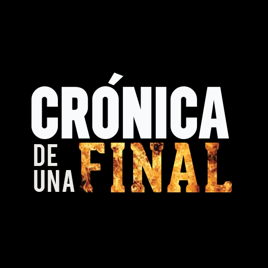 Crónica de una Final