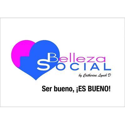 BellezaSocial's profile picture. Invita a cambio,dar informacion,ampliar criterio,el equilibrio entre el Yo conociendo las capacidades/debilidades y el Nosotros para Servir by Catherine Lynch D