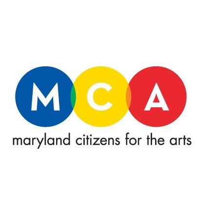 Maryland Citizens for the Arts; a grassroots advocacy organization working to increase public funding for the arts in Maryland