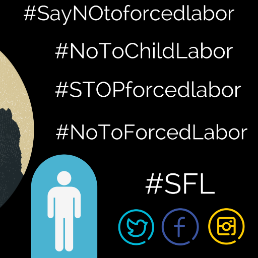 Lets Stop Forced Labor, no one dieserves to be miss treated.