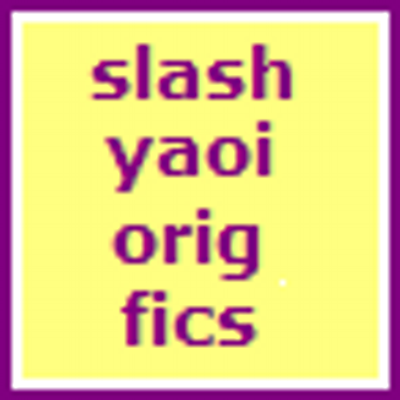 Slash Yaoi Orig Fics Slash Yaoi Fics Twitter Slash Yaoi Orig Fics Slash Yaoi Fics Twitter