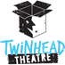 Twinhead Theatre (@twinheadtheatre) Twitter profile photo Twinhead Theatre (@twinheadtheatre) Twitter profile photo