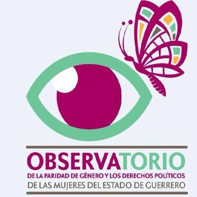 Observatorio de la Paridad de Género y los Derechos Políticos de las Mujeres del Estado de Guerrero.