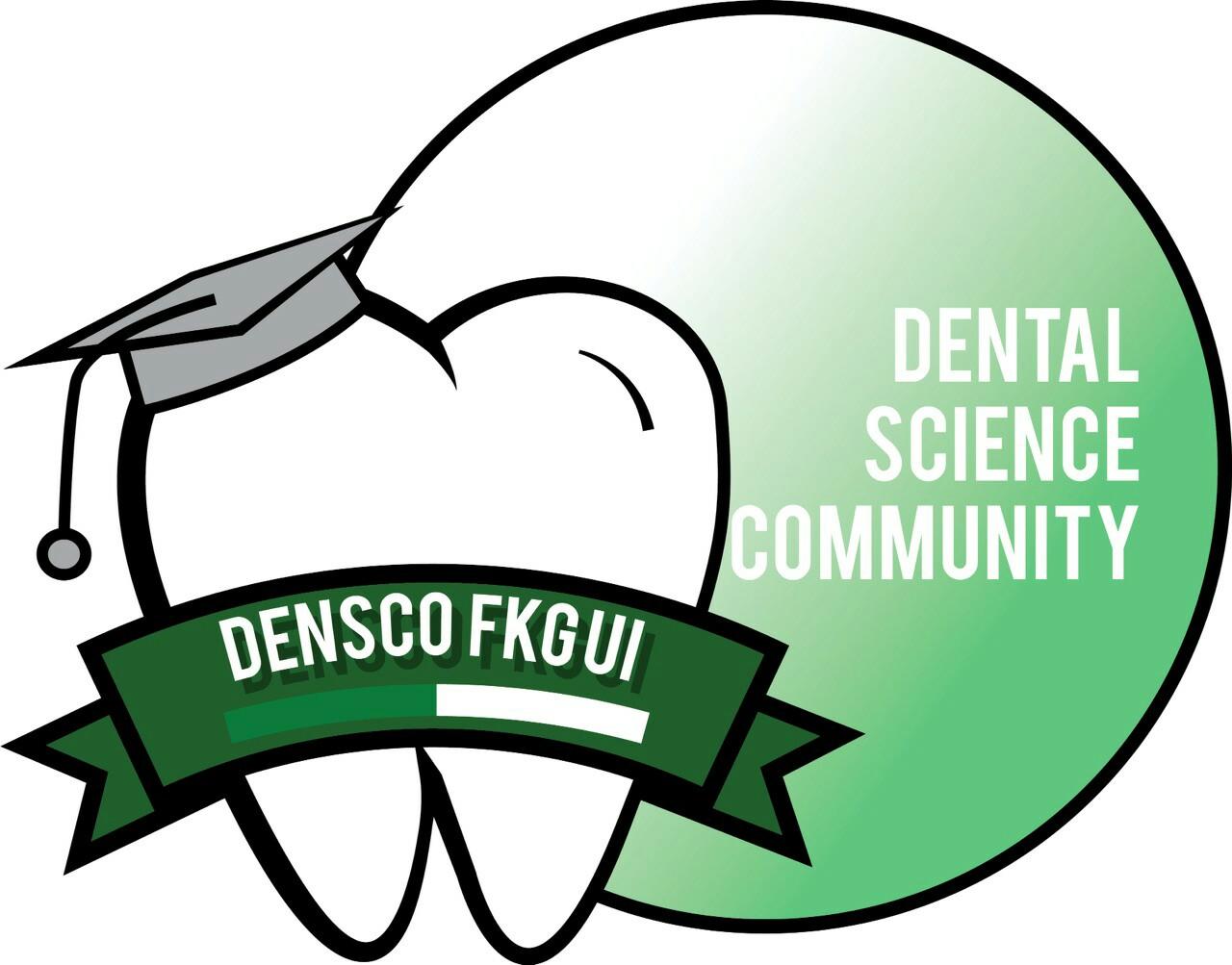 Dental Science Community Fakultas Kedokteran Gigi Universitas Indonesia.