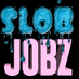 @slobjobz