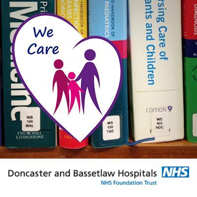 Caring for you at Doncaster,  Bassetlaw & Montagu Knowledge & Library Services by supporting evidence based practice, research, CPD and education.