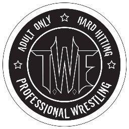 TWE are a hard hitting, adult only wrestling company. Imagine the attitude era meets British wrestling. 

Email: WeAreTWE@gmail.com