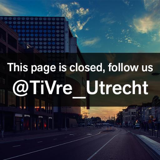 Follow us @TiVre_Utrecht! This account is closed.