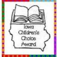 Sponsored by the Iowa Association of School Librarians, the Iowa Children's Choice Awards represent the favorites of 3rd-6th graders in Iowa. See website.