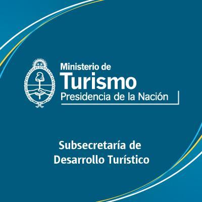 Subsecretaría de Desarrollo Turístico.
Ministerio de Turismo de la Nación.
República Argentina.