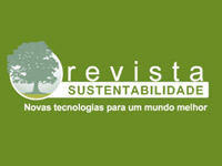 Revista Sustentabilidade. Primeiro portal brasileiro sobre cleantech, desenvolvimento de tecnologias limpas e inovação para a sustentabliidade.