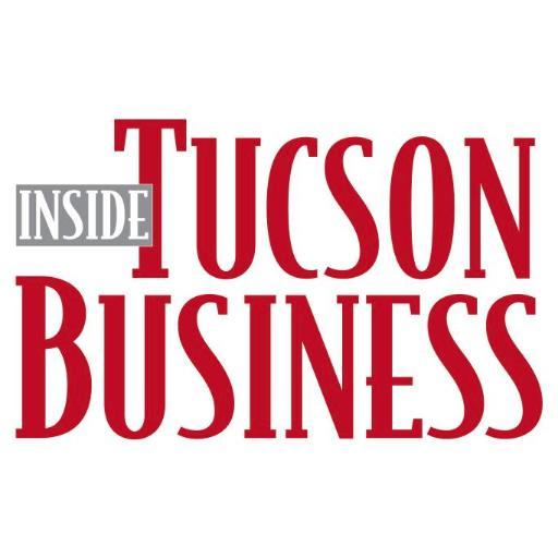 Your source for Southern Arizona business news.