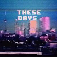 These Days... (@thesedays47) 's Twitter Profile