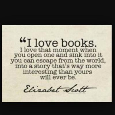 Love books. Love reading. Thats it. ;)