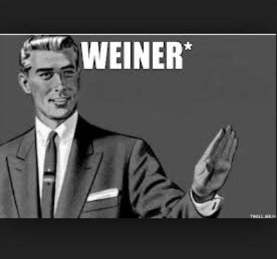 Doesn't matter how you say it.  Twitter feed for last name Weiner.  Just because.
