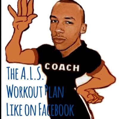 The ALS Workout Plan. A Workout Program Design For Any AGE, At Any LOCATION. The ALS Workout Plan Can Be The SYNERGIST For Your Wellness. #ECU