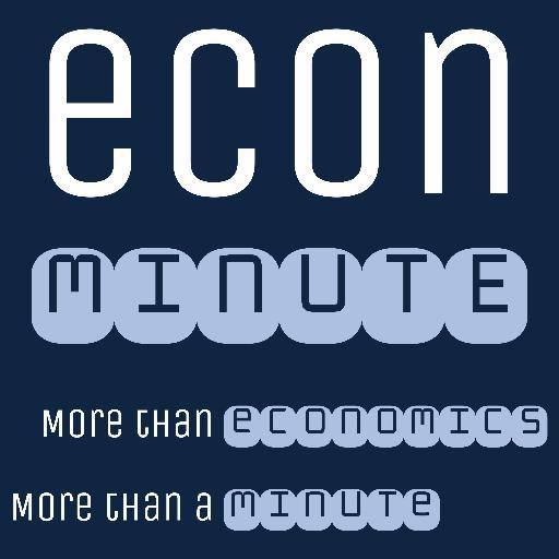 Econ Minute is a blog and podcast that's about more than economics and usually more than a minute.