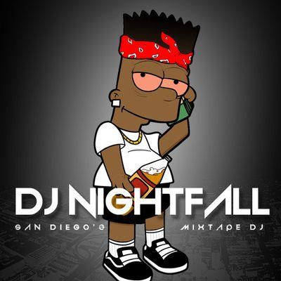 San Diego's Hottest DJ | For mixtape hosting email: djnightfallmixtapes@gmail.com