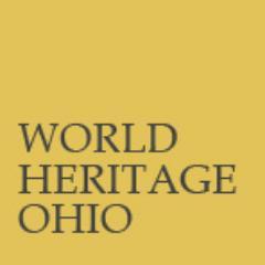 Working for the UNESCO World Heritage inscription of several Ohio sites