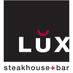 LUX steakhouse+Bar94 (@luxsteakhouse) Twitter profile photo LUX steakhouse+Bar94 (@luxsteakhouse) Twitter profile photo