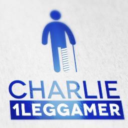 I Am #Charlie1LegGamer '' I Play Hard ''