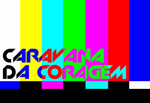 caravanacoragem's profile picture. FESTA!FESTA!FESTA!FESTA!