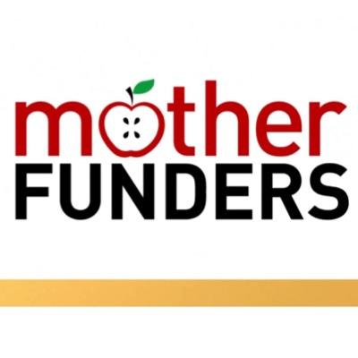 Mother Funders Fans
