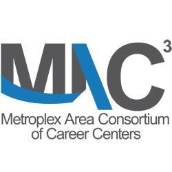 MAC3 - The Metroplex Area Consortium of Career Centers. DFW Career Services Consortium focused on professional development, career fairs, and job opportunities!