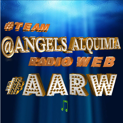 #TeamAngelsAlquimia #AARW ◄ #AngelsAlquimiaRadioWeb ★@ANGELS_ALQUIMIA★
@AARW_Tu_Radio01 @AARW_Tu_Radio02 
@AARW_Tu_Radio03 @AARW_Tu_Radio04 @AARW_Tu_Radio05◄╫●