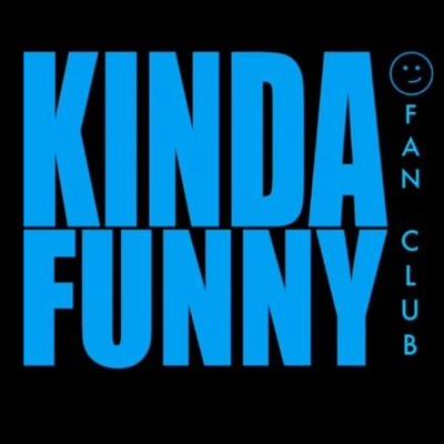 I'm here to talk all things kinda funny and connect with some more best friends via Twitter! I am not the actual guys from Kinda Funny (see: @kindafunnyvids )