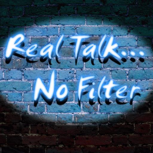 RealTalkNF's profile picture. Don't be offended by the TRUTH. You probably won't like it but you know you needed to hear it....Real Talk