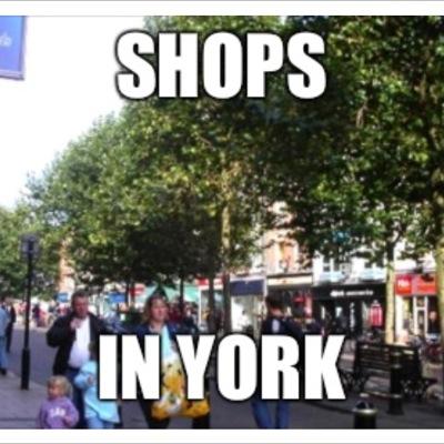 Shops In York