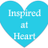 Inspired at Heart