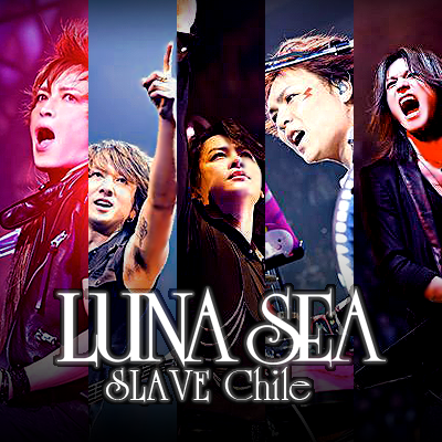 Luna Sea Chile At Lunaseaslavecl Twitter