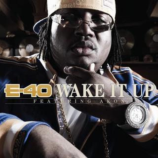 E-40's new single WAKE IT UP ft. Akon on iTunes now http://t.co/62H2G8oGBF