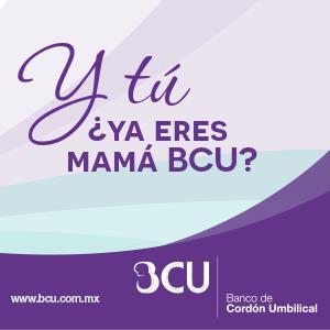 BCU Banco de Cordón Umbilical - Almacena las Células Madre del Cordón Umbilical de Tu Bebé al Momento del Parto!, Llama y conoce los beneficios (444) 811 11 66
