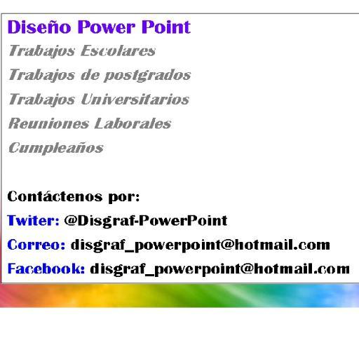 DisgrafPower's profile picture. #DiseñoPowerPint - Se hacen presentaciones para cualquier tipo de Trabajo -  Contactanos: 04241487815
Sigueme y Te Sigo(;