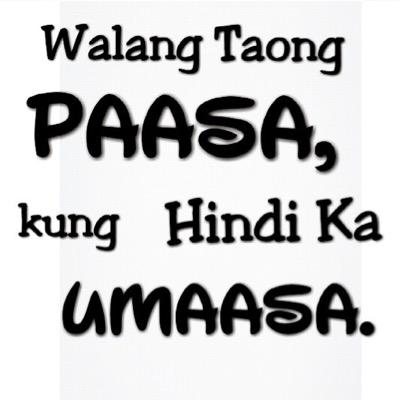 May Paasa, May Umaasa. Fuck-ibig nga naman.