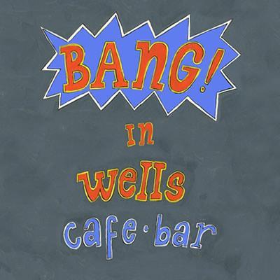 Bang! in the heart of Wells-next-the-Sea on the North Norfolk coast, a refreshingly fun and friendly place to Meet, Eat, and Stay.