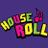House N' Roll