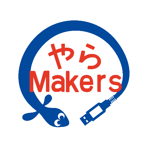 Yara:Makers（やらめいかー）