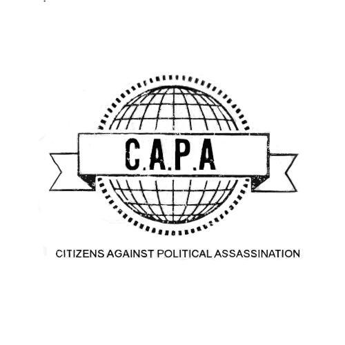 Citizens Against Political Assassination An international activist group supporting researchers and using FOI & courts to expose political assassinations.