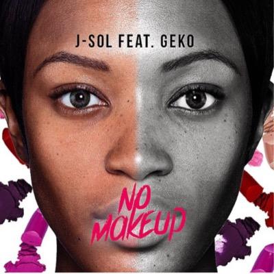 Watch brand new music video by J-Sol No Make Up feat. Geko watch here: http://t.co/GdtqfuqJxP