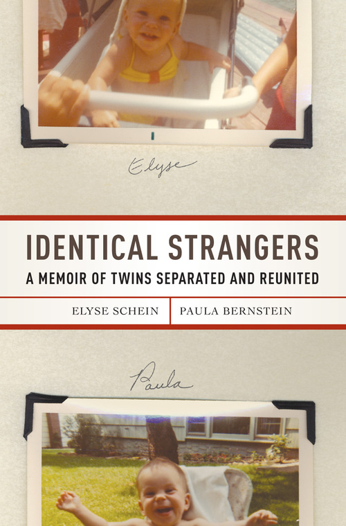 long-lost twins/authors of Identical Strangers: A Memoir of Twins Separated and Reunited (Random House, 2007)
