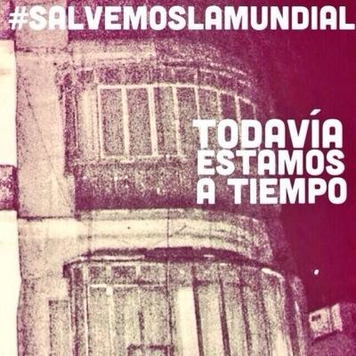 #SalvemosLaMundial