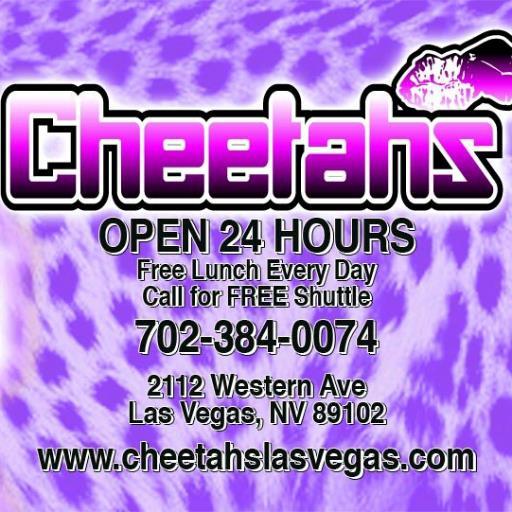 The NEW Cheetahs Gentlemen's Club. Same classic name, new modern look! Open 24/7. Call for complimentary transportation 7023840074